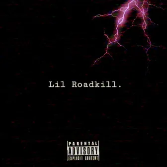 Lil Roadkill by Domyon