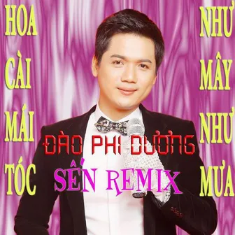 Tuyển Chọn Remix by Dao Phi Duong