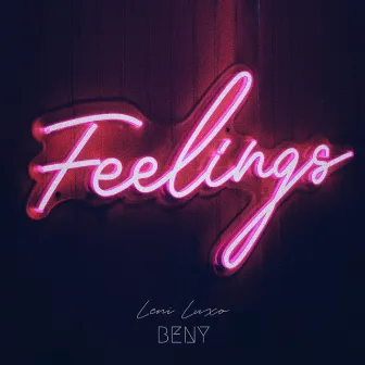 Feelings by Leni Luxo