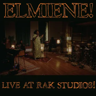 Live at RAK Studios by Elmiene