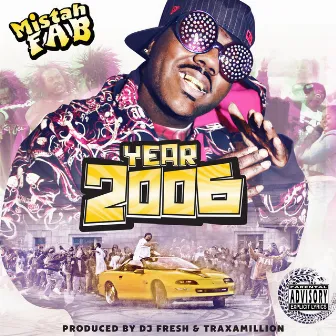 Year 2006 by Mistah F.A.B.