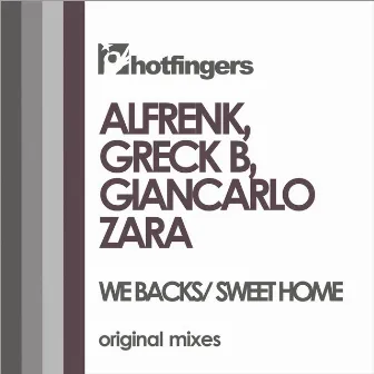 We Backs / Sweet Home by Giancarlo Zara