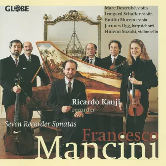 Mancini: Seven Recorder Sonatas by Francesco Mancini