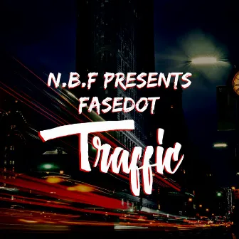 Traffic by Fasedot