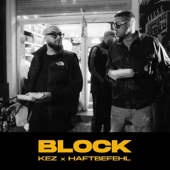 Block (feat. Haftbefehl) by KEZ