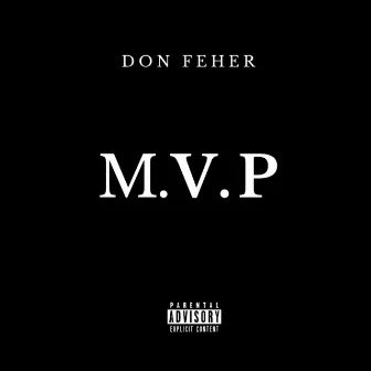 MVP! by Don Feher