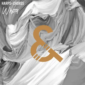 Whoa by Harps & Chords