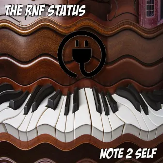 Note 2 Self by The RNF Status