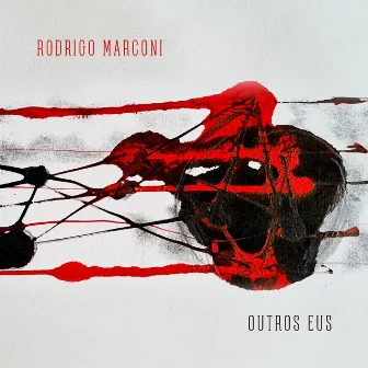 Outros Eus by Rodrigo Marconi