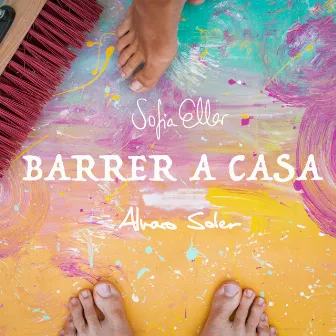 Barrer a Casa by Alvaro Soler