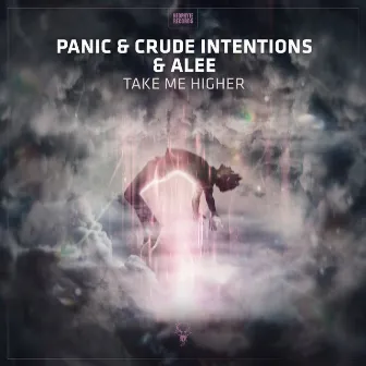 Take Me Higher by Panic