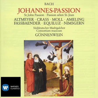 Bach: Johannes-Passion BWV 245 [St. John Passion] by Elly Ameling