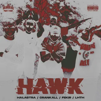 HAWK by CRANK ALL