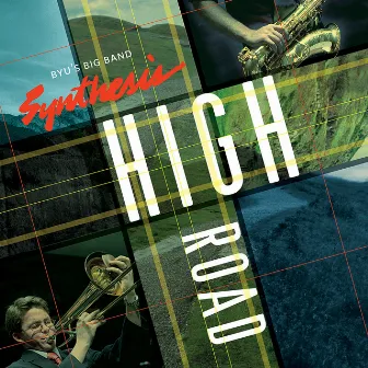 High Road by BYU Synthesis