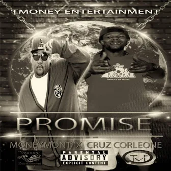 Promise by Money $ Mont