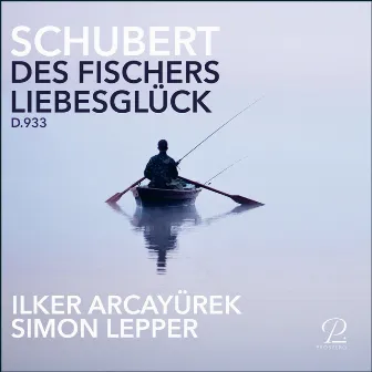 Des Fischers Liebesglück, D.933 by Ilker Arcayürek