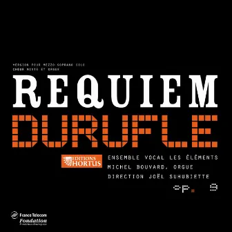 Duruflé: Requiem by Chœur de chambre Les Eléments