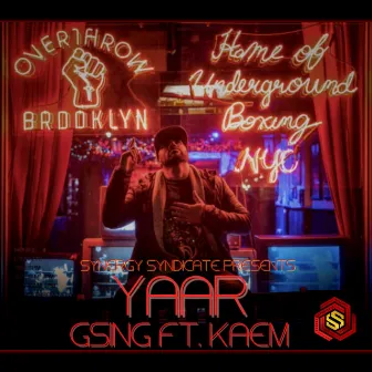 Yaar by GSING