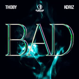 Bad by Thoby