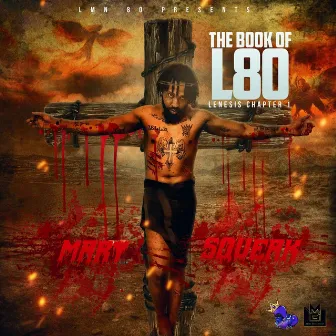 The Book Of L80 (Lenesis: Chapter 1) by L80