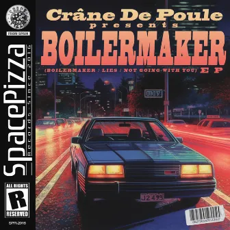 Boilermaker EP by Crâne de Poule