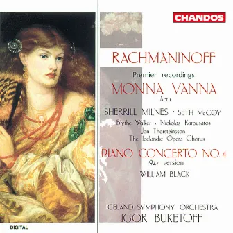 Rachmaninoff: Monna Vanna & Piano Concerto No. 4 by Jón Þorsteinsson