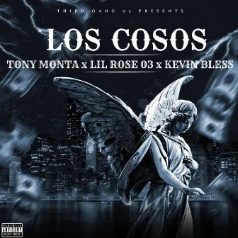 LOS COSOS by Tony Monta