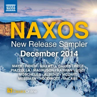 Naxos December 2014 New Release Sampler by 