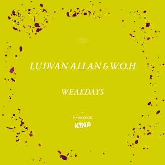 Weakdays by Ludvan Allan