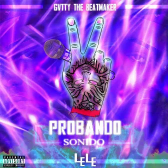 Probando Sonido by Gvtty The BeatMaker