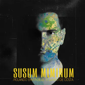 Susum Miminum by Rolando Emmanuel