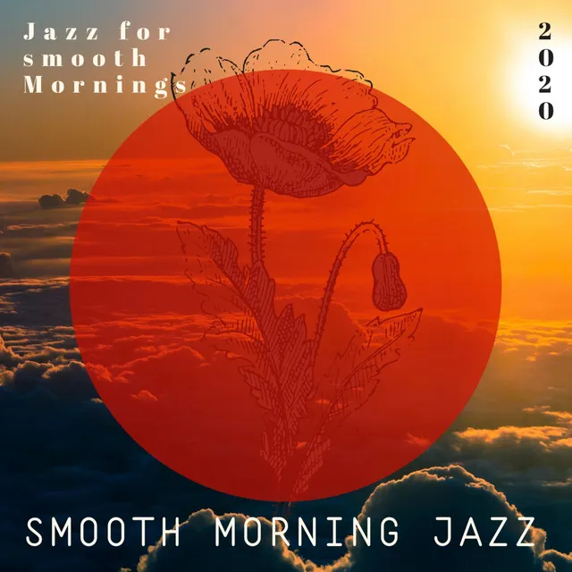 Smooth Morning Jazz