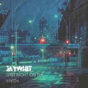 Last Night On The Earth by JayWhit