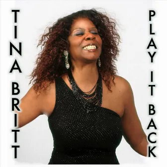 Play It Back by Tina Britt