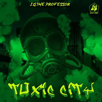 Toxic City by Iqtheprofessor