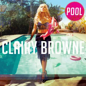 Pool by Clairy Browne