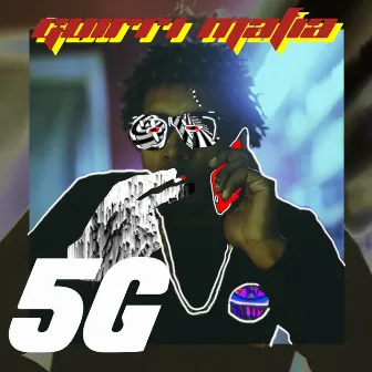 5G by Guirri Mafia