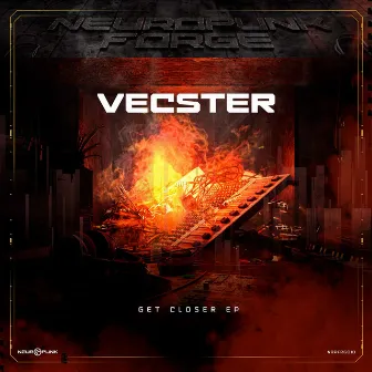 Get Closer by Vecster