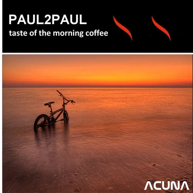 Taste of the Morning Coffee - Dub Mix