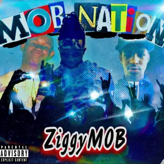 Mob Nation by ZiggyMOB