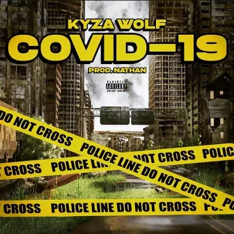 Covid-19 by Kyza Wolf