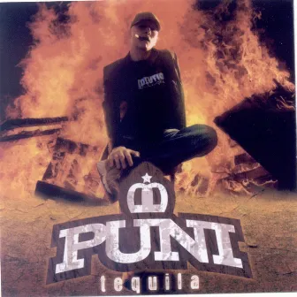 Tequila by Puni