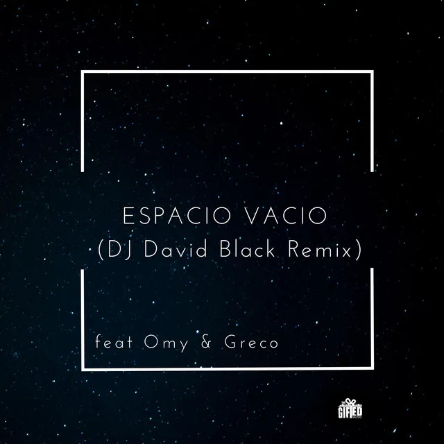 Espacio Vacio - Remix