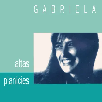 Altas Planicies by Gabriela