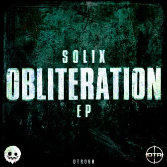 Obliteration by Solix