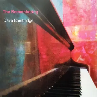 The Remembering by Dave Bainbridge