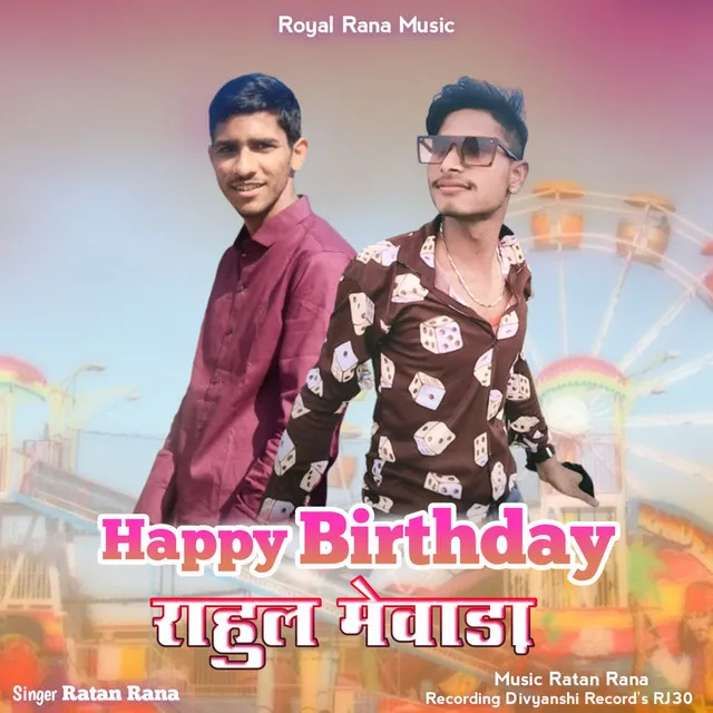 Happy Birthday Rahul Mewada