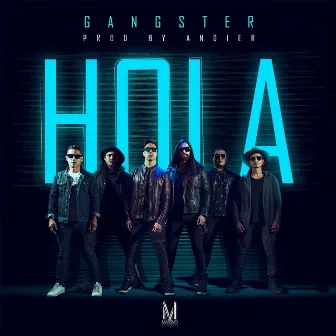 Hola by Gangster