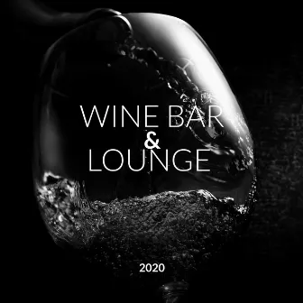 Wine Bar & Lounge 2020 by Wine Bar Akademie