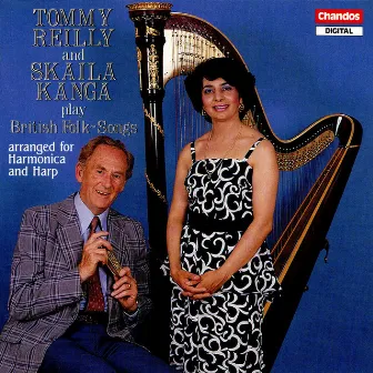 Tommy Reilly & Skaila Kanga play British Folk Songs by Skaila Kanga